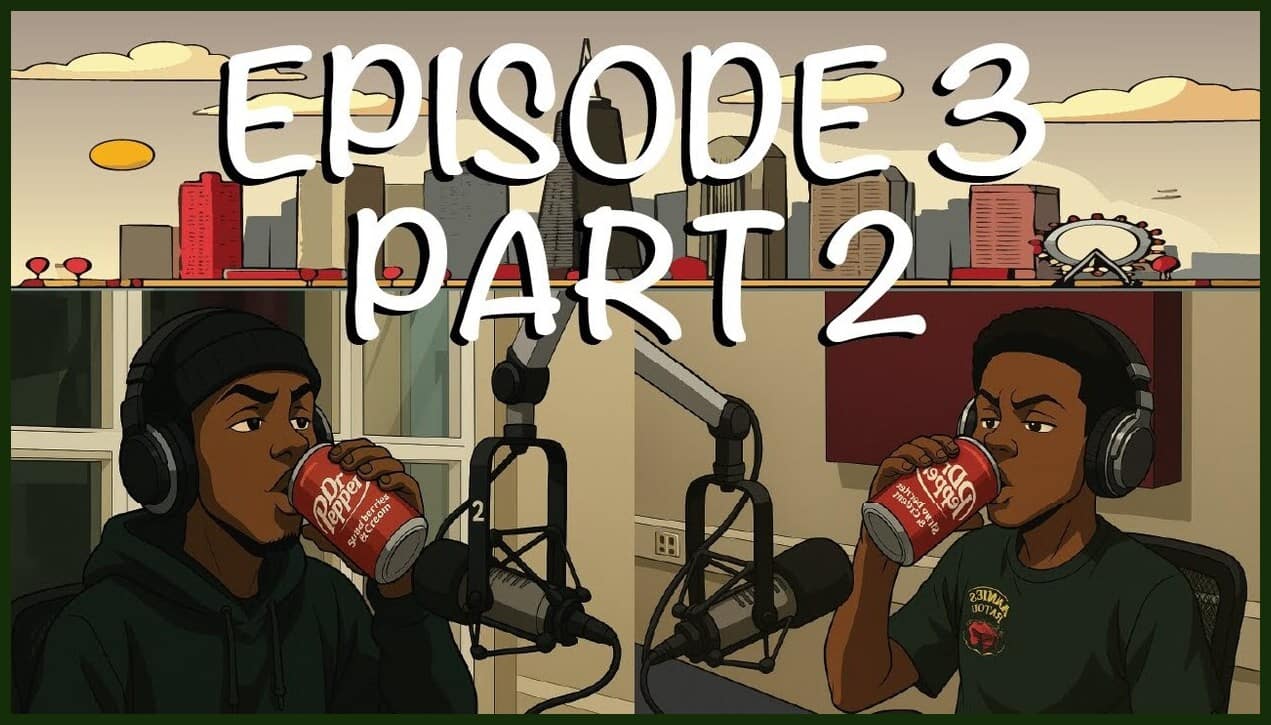 Episode 3 |Part 2| Accountability, Authenticity, and Hint of Nice & Cozy!